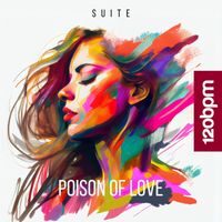 Suite - Poison of Love