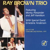 Ray Brown Trio - Live At The Concord Jazz Festival 1979 (Live From The Concord Jazz Festival, Concord, CA / 1979)