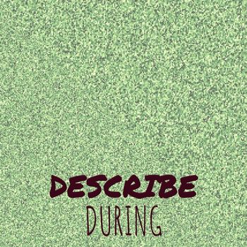 Various Artists - Describe During