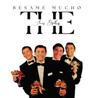 The Ames Brothers - Besame Mucho