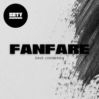 Dave Lindbergh - Fanfare