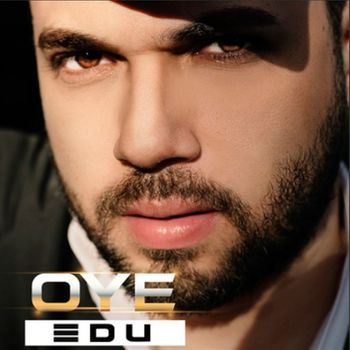 Edu - Oye (Explicit)