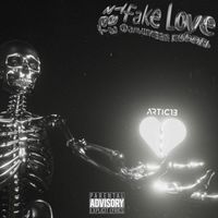 Taz - FAKE LOVE (Explicit)