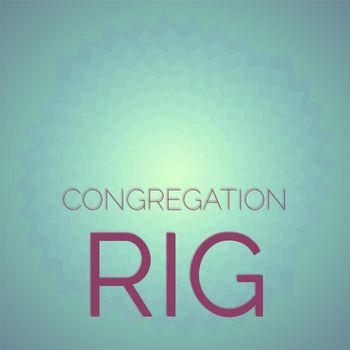 Various Artists - Congregation Rig