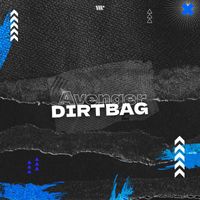 Dirtbag - Avenger