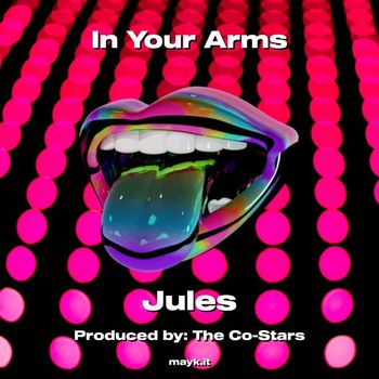 Jules - In Your Arms
