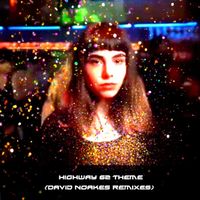 Highway 62 - Highway 62 Theme (David Noakes Remixes)