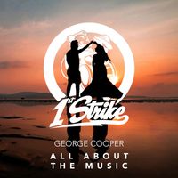 George Cooper - All About The Music