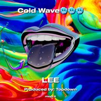 Lee - Cold Wave