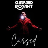 Gaspard Royant - Cursed