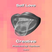 Creative - Self Love