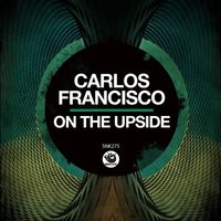 Carlos Francisco - On The Upside