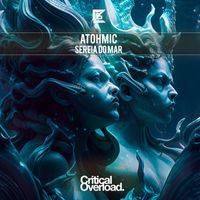 Atohmic - Sereia do Mar