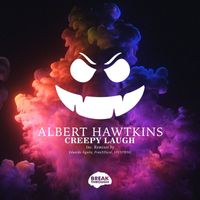 Albert Hawtkins - Creepy Laugh