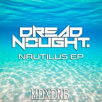 Dreadnought - Nautilus EP