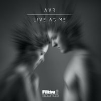 AVR - Live As Me