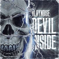 Blaynoise - Devil Inside