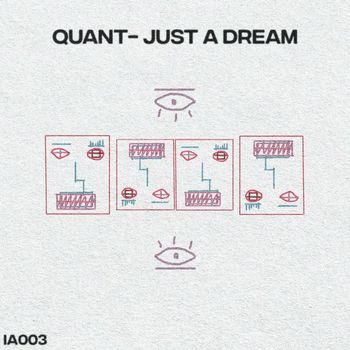 Quant - Just a Dream