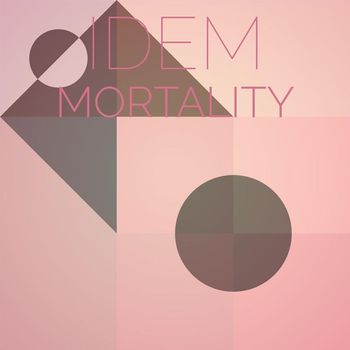 Various Artists - Idem Mortality