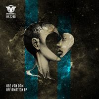 Abe Van Dam - Affirmation EP