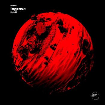 Ingrave - High EP