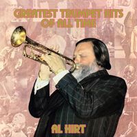 Al Hirt - The Greatest Hits of All Time (2023 Remaster)