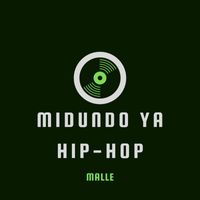 Malle - Midundo Ya Hip-Hop