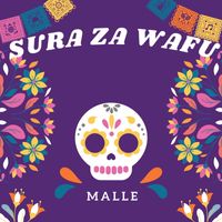 Malle - Sura Za Wafu
