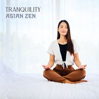 Meditation Music Club - Tranquility Asian Zen