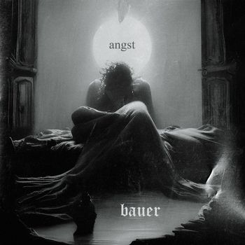 Bauer - Angst