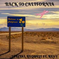 Special Request - Back to California