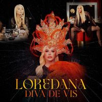 Loredana - Diva de vis