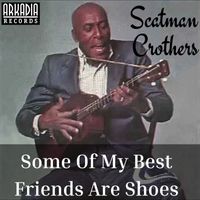 Scatman Crothers - Some of MY Best Friends Are Shoes (Live)