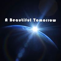 A Beautiful Tomorrow - Born to Be