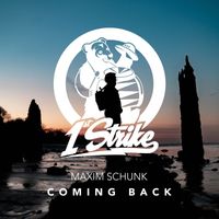 Maxim Schunk - Coming Back