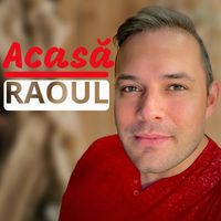 Raoul - Acasă