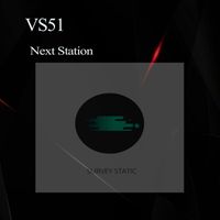VS51 - Next Station