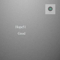 Hope51 - Good
