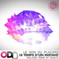 Le Son Du Placard - Le temps d'un instant EP