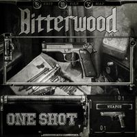 Bitterwood - One Shot (Explicit)