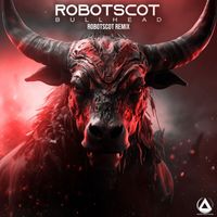 Robotscot - Bullhead (Robotscot Remix)