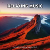 Sleeping Music & Instrumental & Meditation Music - #01 Relaxing Music for Bedtime, Relaxing, Yoga, the Mind