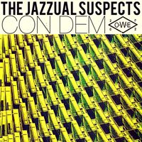 The Jazzual Suspects - Con Dem
