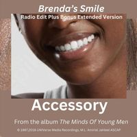 Accessory - Brenda’s Smile (Radio Edit Plus Bonus Extended Single)