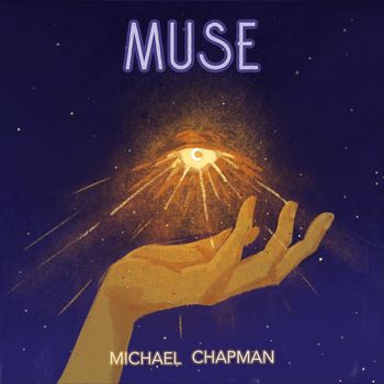 Michael Chapman - MUSE (Explicit)