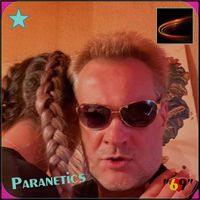 Paranetics - "69" (L.A. Edition)