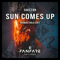 Sheezan - Sun Comes Up (Thomas Gold Edit)