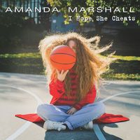 Amanda Marshall - I Hope She Cheats
