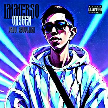 Oxygen - IMMERSO (Explicit)