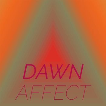 Various Artists - Dawn Affect